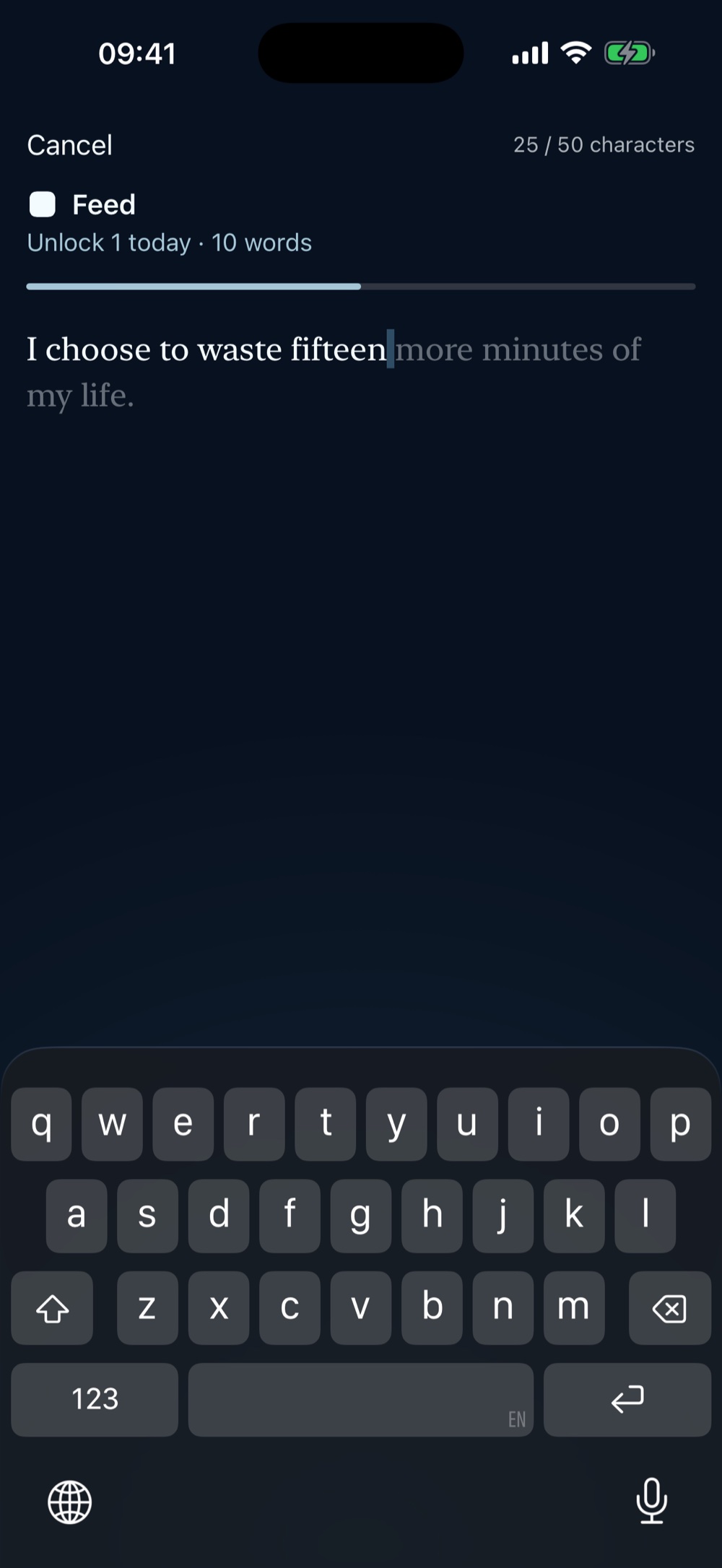 The unlock screen for the first unlock of the day, ten words: “I choose to waste fifteen more minutes of my life.” half typed above the keyboard.